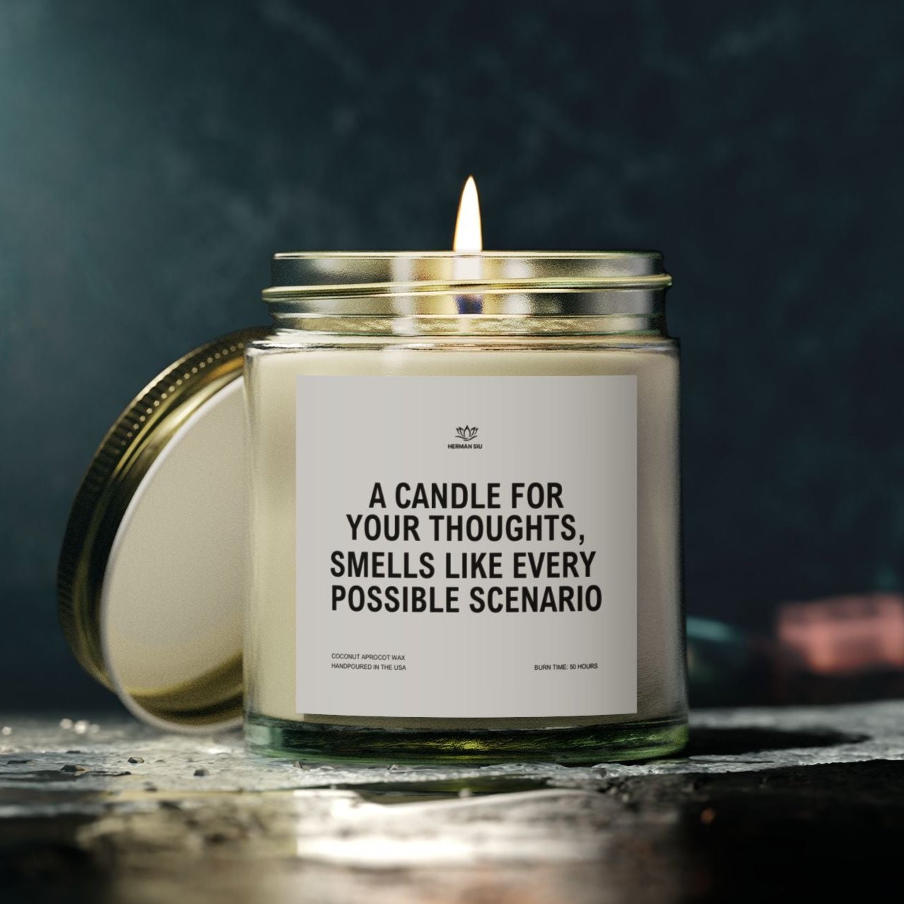 Smells Like Every Possible Scenario - Funny Scented Candle for Over Thinkers!