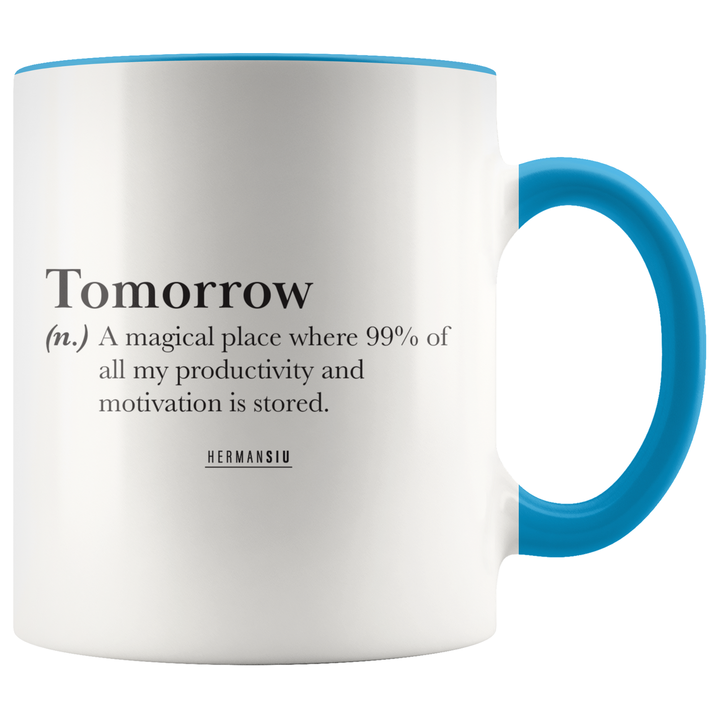 TOMORROW MUG