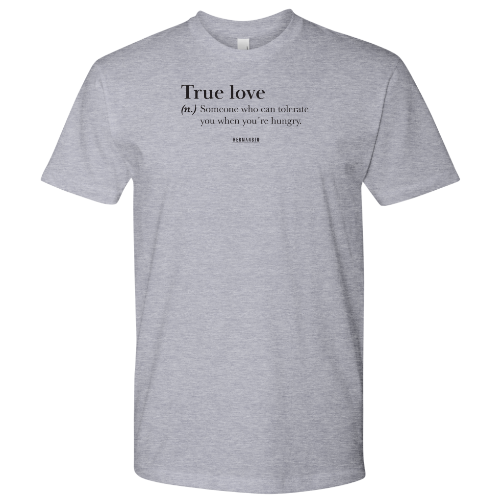 TRUE LOVE MENS SHIRT
