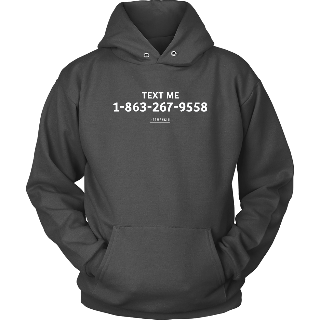 TEXT ME HOODIE