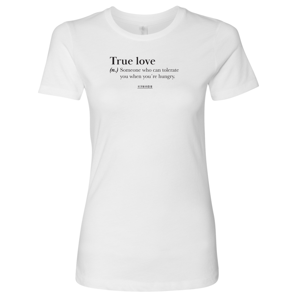 TRUE LOVE WOMENS SHIRT