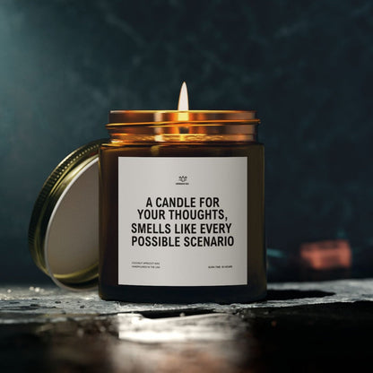 Smells Like Every Possible Scenario - Funny Scented Candle for Over Thinkers!