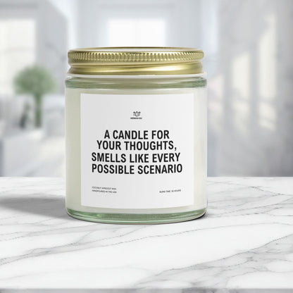 Smells Like Every Possible Scenario - Funny Scented Candle for Over Thinkers!