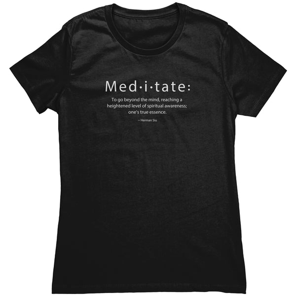 MEDITATE WOMEN'S TEE