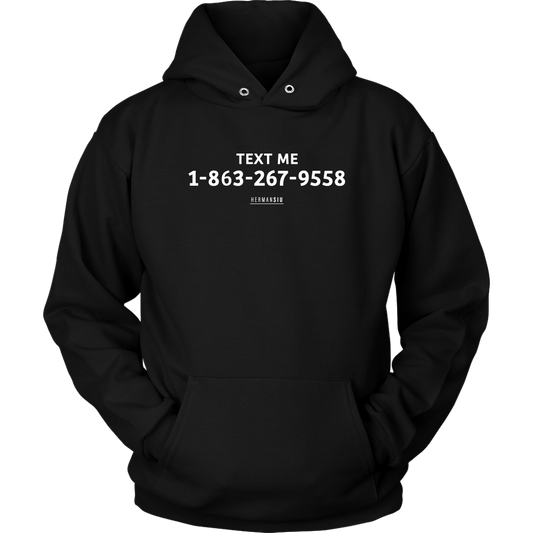 TEXT ME HOODIE
