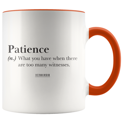 PATIENCE MUG