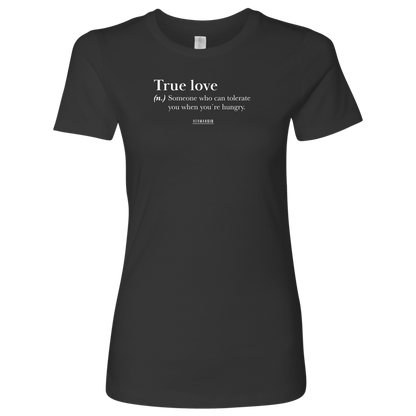 TRUE LOVE WOMEN T-SHIRT