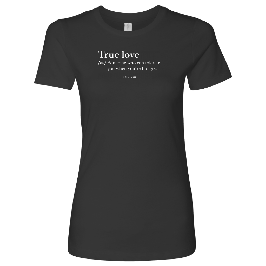TRUE LOVE WOMEN T-SHIRT