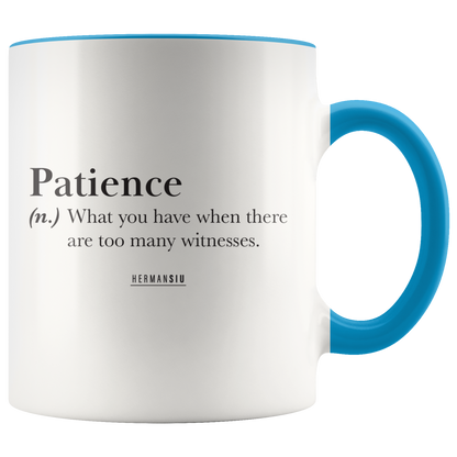 PATIENCE MUG