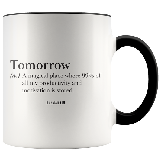 TOMORROW MUG