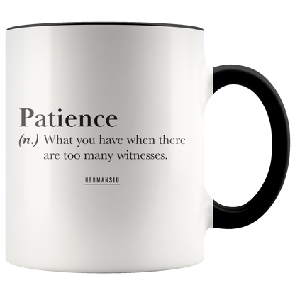 PATIENCE MUG