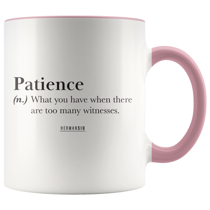 PATIENCE MUG