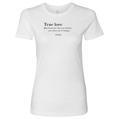 TRUE LOVE WOMENS SHIRT
