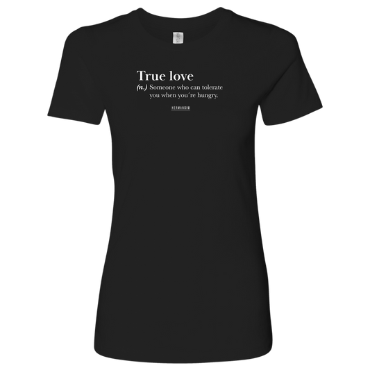 TRUE LOVE WOMEN T-SHIRT